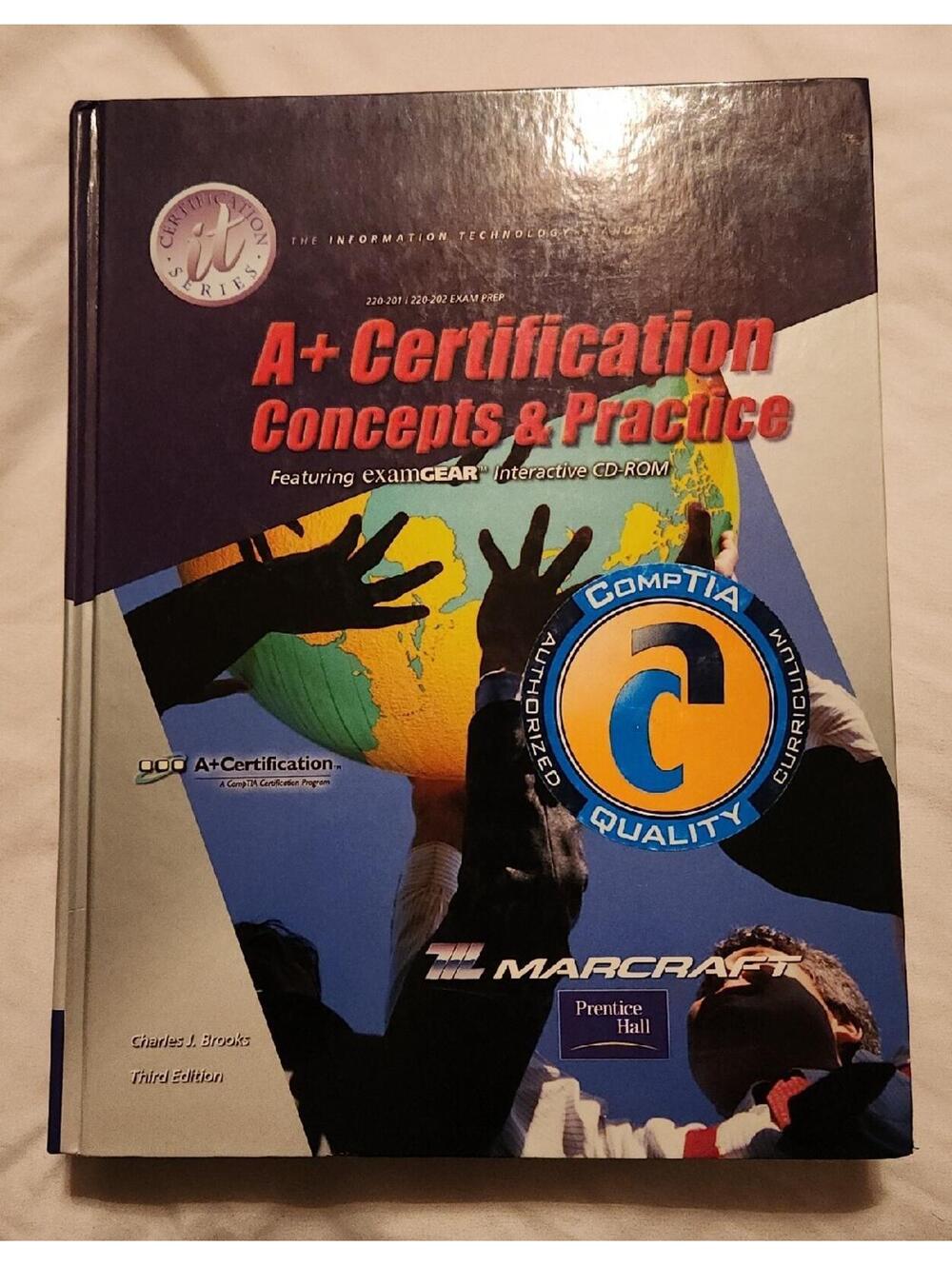 A+ Certification Concepts and Practices Textbook Hardcover w/ Disc Prentice Hall